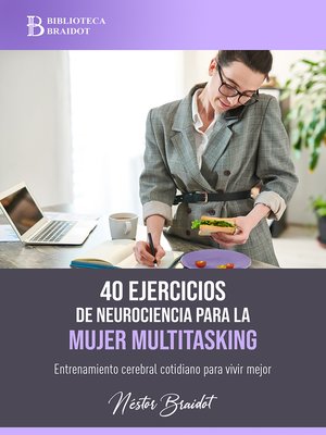 cover image of 40 ejercicios de neurociencia para la mujer multitasking